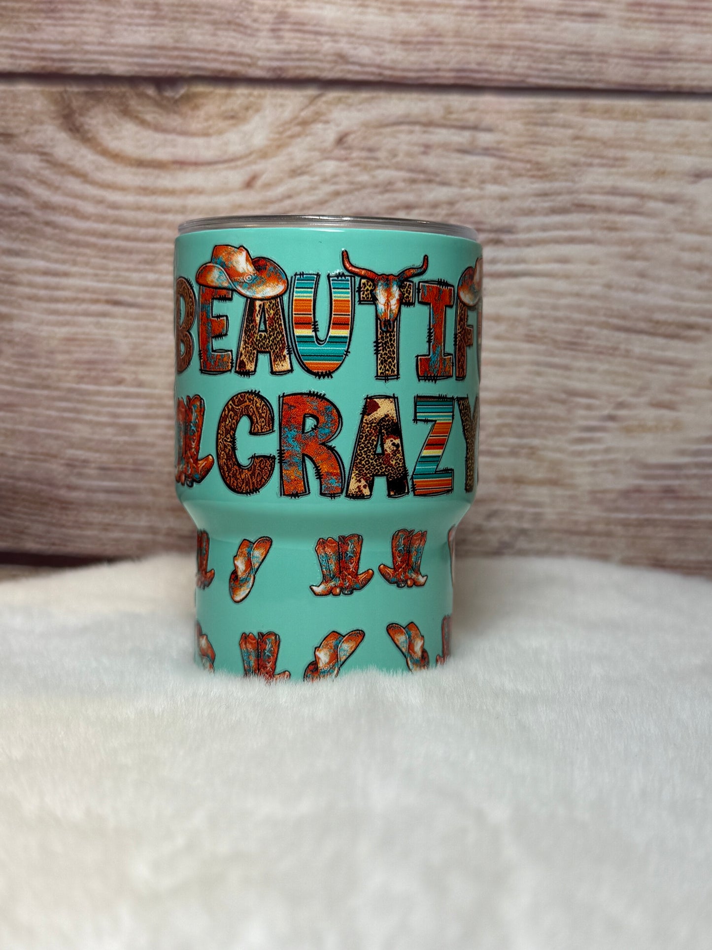 Beautiful Crazy Mini Tumbler